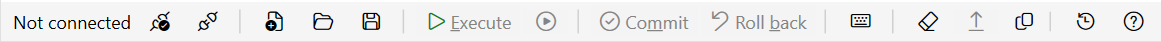 The query toolbar. From the left: the text "Not connected", connect and disconnect, new, open and save, a greyed-out Execute and run-selection, a greyed-out Commit and Roll back, complete word, clear results, export and copy, then history and help.